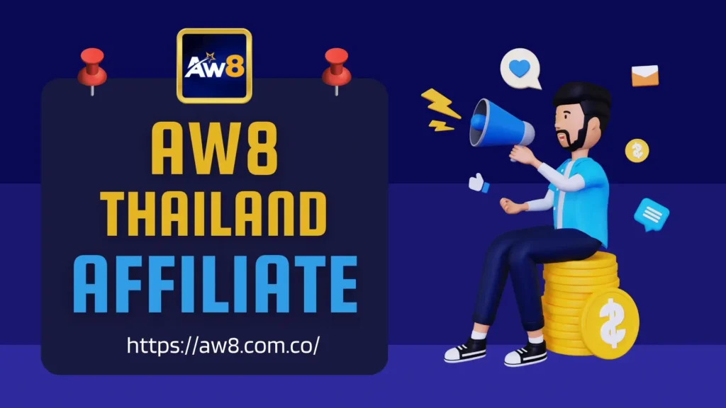 aw8 thailand affiliate
